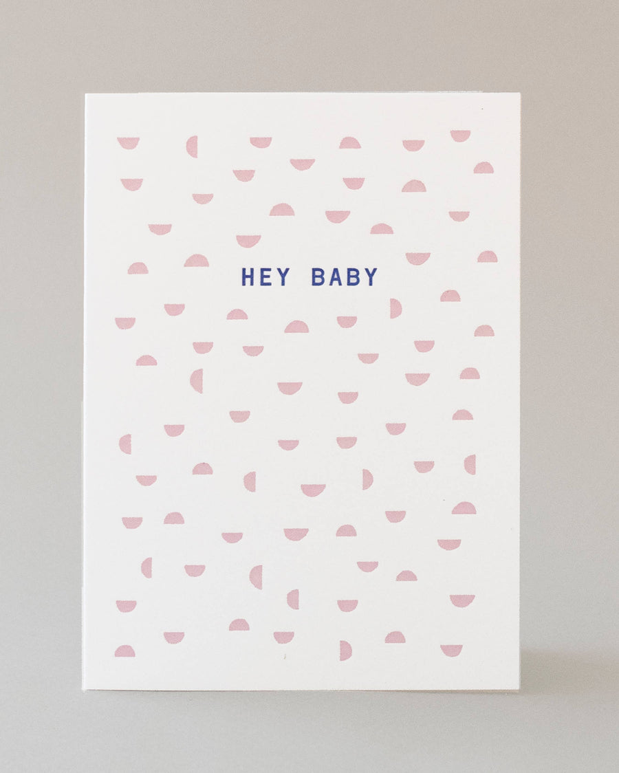 Hey Baby Letterpress Card