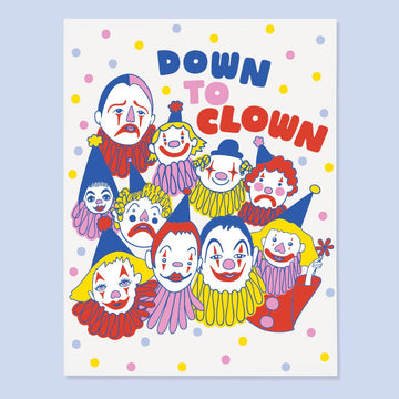 Down to Clown Card by The Good Twin