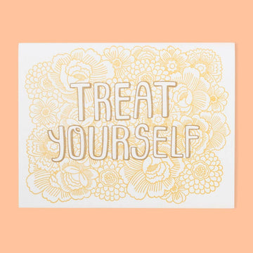 Treat Yourself Card by The Good Twin