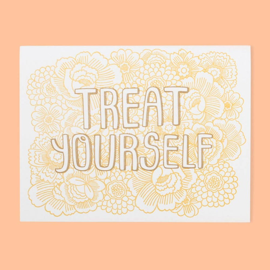 Treat Yourself Card by The Good Twin