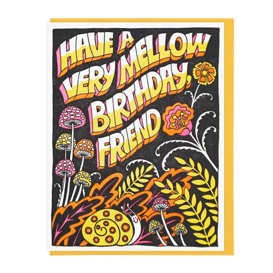 Mellow Friend Birthday Letterpress Card