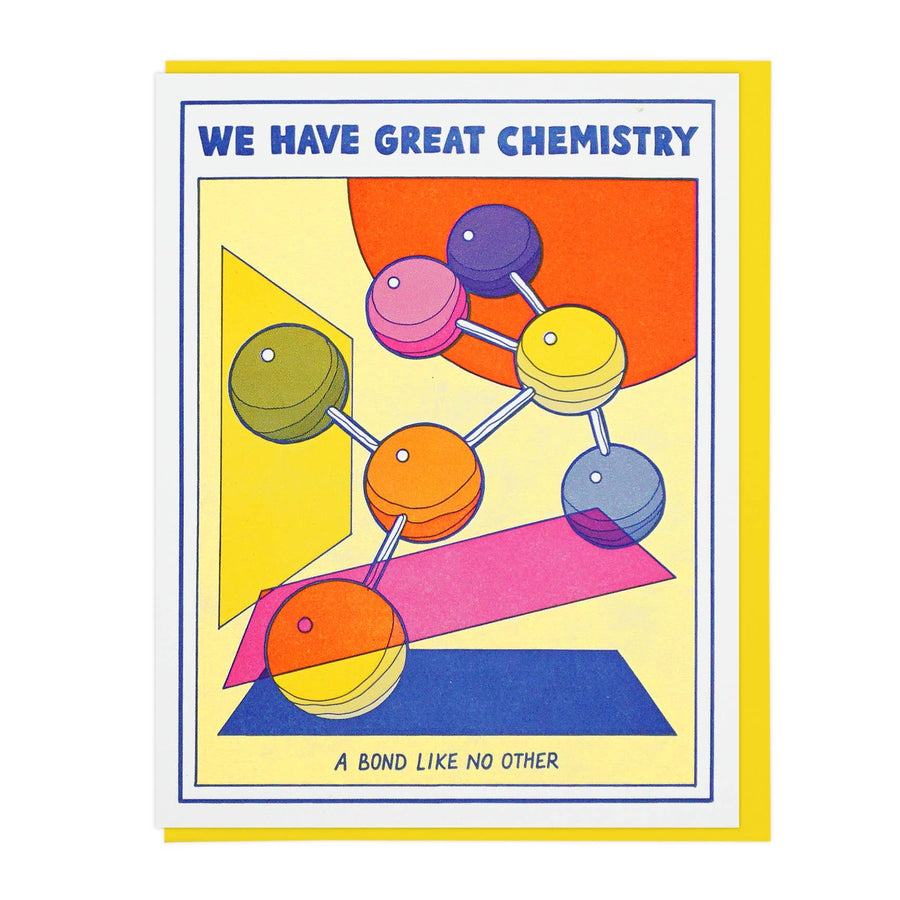 We Have Great Chemistry Letterpress Card