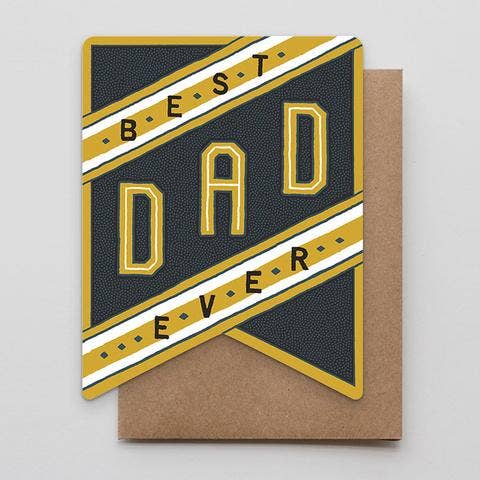 Best Dad Ever Banner Card