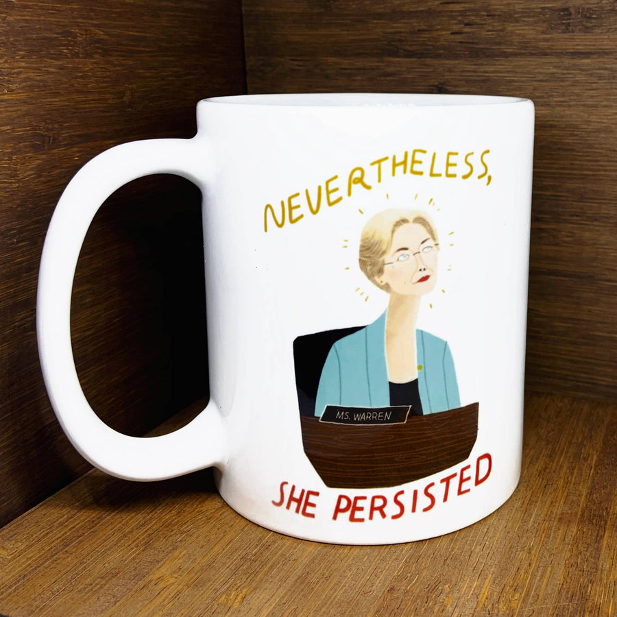Nevertheless, She Persisted Elizabeth Warren Mug