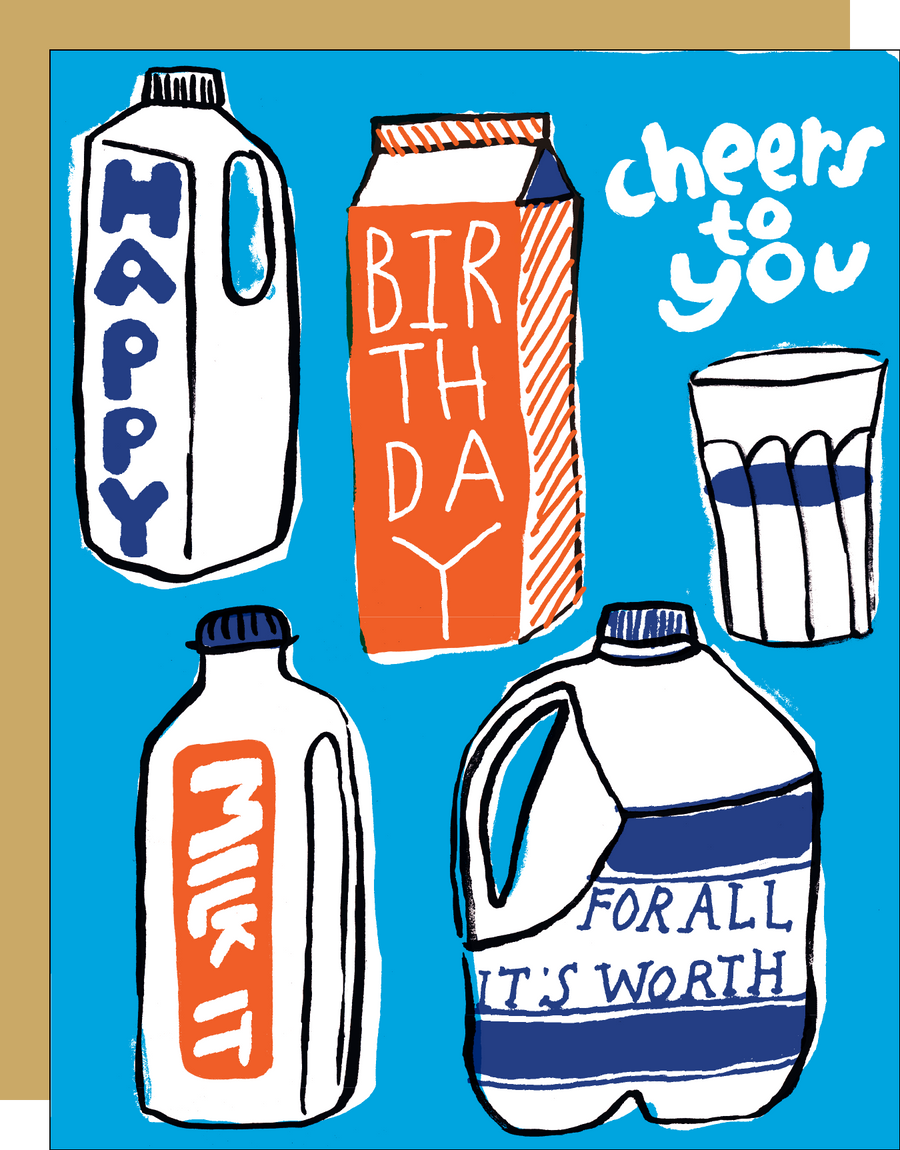 Happy Birthday Milk It Card