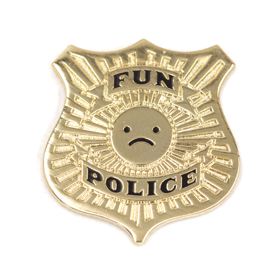 Fun Police Enamel Pin