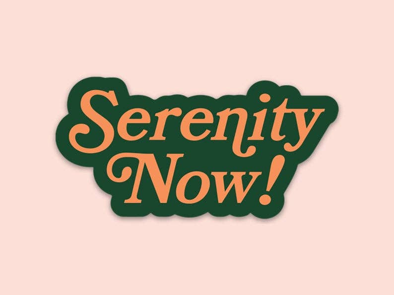 Magnet : Seinfeld Serenity Now!