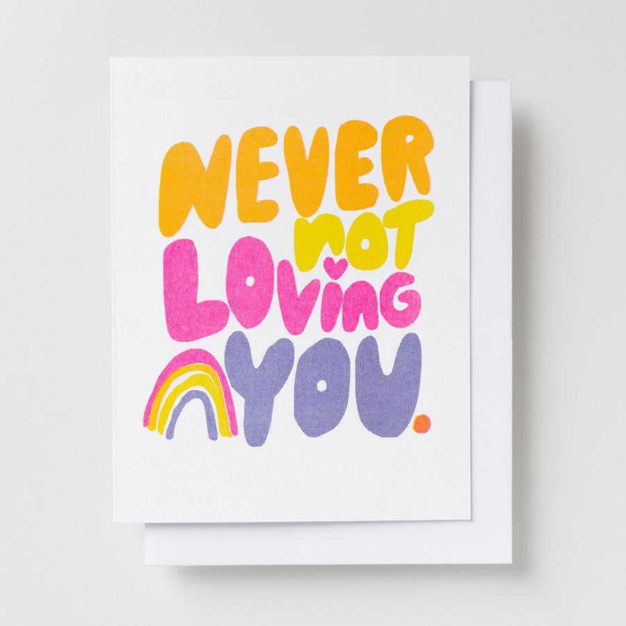 Never Not Loving You Risograph Card