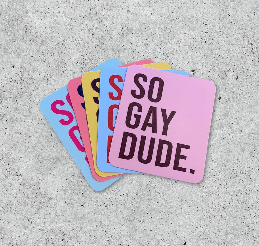 So Gay Dude Sticker