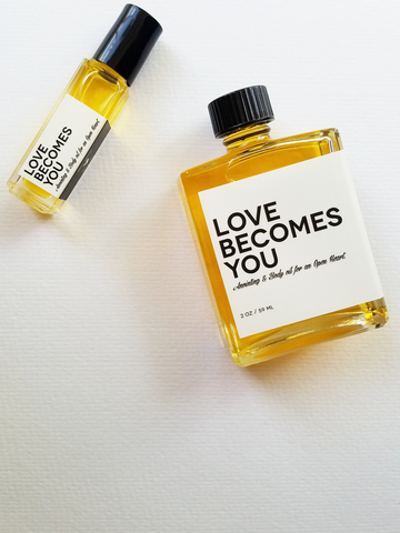 Love Becomes You Oil